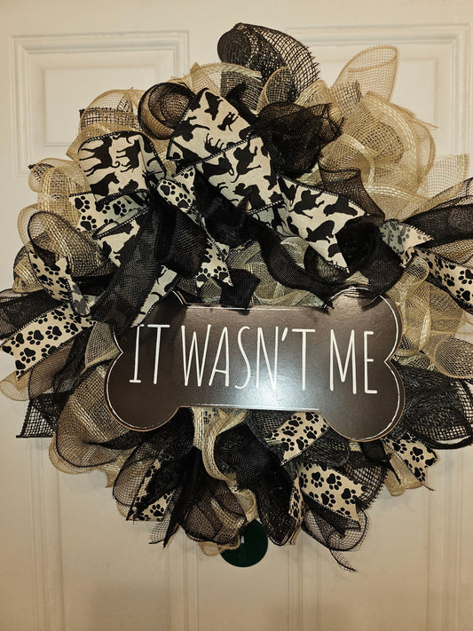 It Wasn't Me Wreath